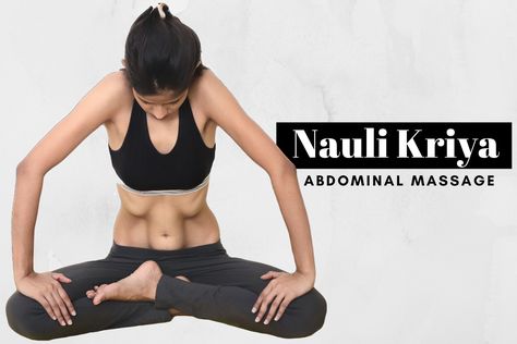 Benefits Of Stomach Vacuum, Kriya Yoga Exercises, Nauli Kriya, Yoga Theory, Abs And Waist, Ashtanga Primary Series, Rectus Abdominis Muscle, Yoga History, Yoga Mobility