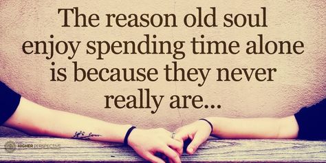 Old Soul Love, Old Souls, Soul Love, Selfless Love, Express Love, Extroverted Introvert, Highly Sensitive Person, Friendship Love, Highly Sensitive