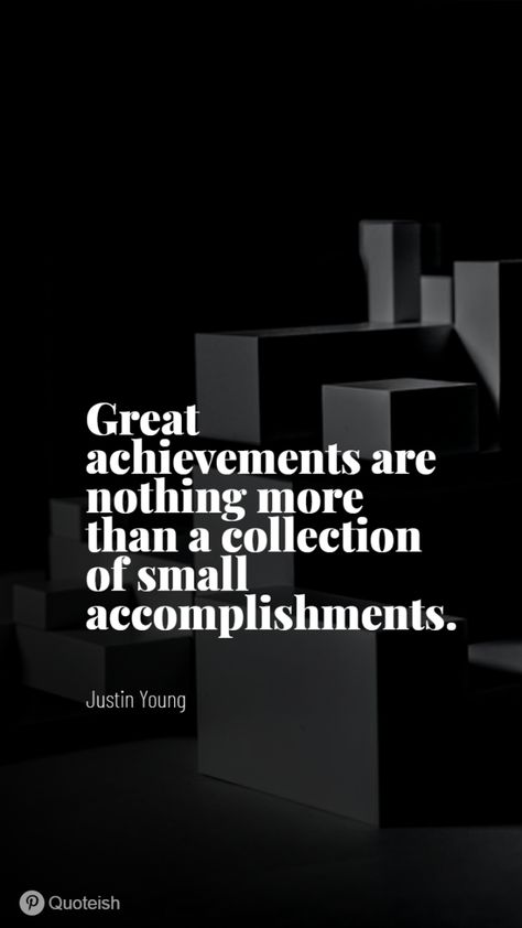 1. “The greatest glory in living lies not in never falling, but in rising every time we fall.” – Nelson Mandela This quote emphasizes the importance of perseverance. Accomplishment rarely comes without setbacks, but it’s our ability to get back up and keep going that truly defines success. 2. “The journey of a thousand miles begins with a single step.” – Lao Tzu This proverb highlights the importance of starting. Even the most monumental achievements Small Accomplishments Quotes, Small Achievements Quote, Accomplishments Quotes, Small Accomplishments, Accomplishment Quotes, Justin Young, Acceptance Quotes, Most Powerful Quotes, Fire Quotes