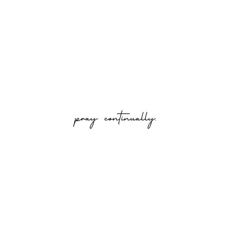 1 Thessalonians 5:16-18— 16 Rejoice always, 17 pray without ceasing, 18 give thanks in all circumstances; for this is the will of God in Christ Jesus for you. Always Thank God, Give Thanks In All Circumstances, 1 Thessalonians 5 16, Pray Continually, The Will Of God, Rejoice Always, Will Of God, Pray Without Ceasing, 1 Thessalonians