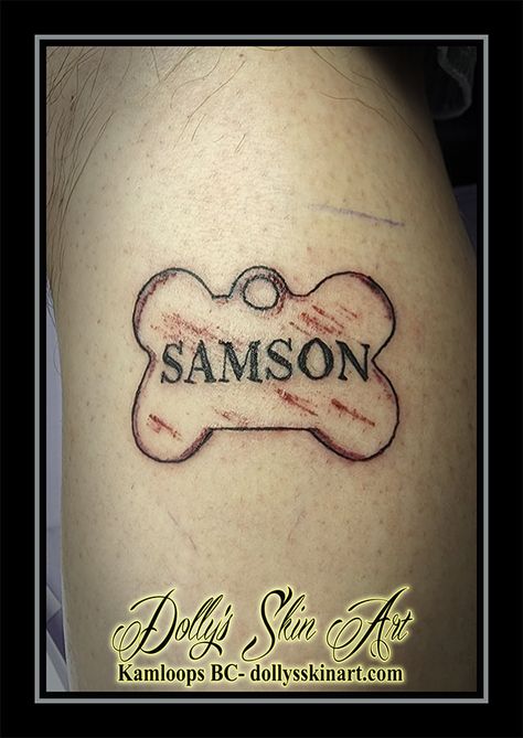 Dog Bone Tattoo, Samson Tattoo, Bone Tattoo, Tattoo Dog, Bone Tattoos, Lettering Tattoo, Dog Tattoos, Dog Bone, Skin Art