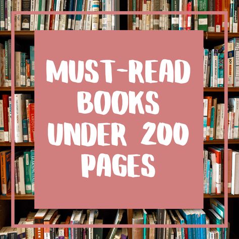 Must Read Books Under 200 Pages Books Less Than 200 Pages, Books Under 200 Pages, Ruskin Bond, Something To Read, Must Read Books, Reading Slump, List Of Books, Personal Narratives, Reading Tips