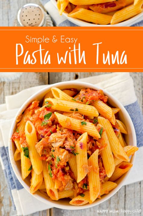 Simple & Easy Pasta with Tuna - Happy Mum Happy Child Tuna Dishes, Tuna Pasta Salad, Tuna Pasta, Spicy Tuna, Tuna Recipes, Tomato Pasta, Sauce Tomate, Idee Pasto Sano, Easy Pasta