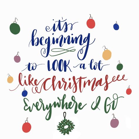 It's beginning to look a lot like Christmas!! Everywhere I goooo Its Beginning To Look Like Christmas, Winter Time, Hand Lettering, To Look, That Look, Collage, Christmas, Pins