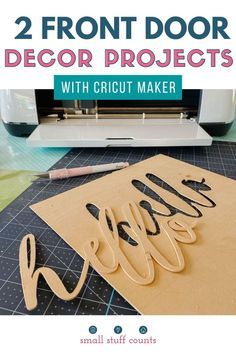 Welcome Mat Diy, Circuit Crafts, Cricut Supplies, Cricut Explore Projects, Idee Cricut, Projets Cricut, Maker Project, Hello Sign, Cricut Projects Beginner