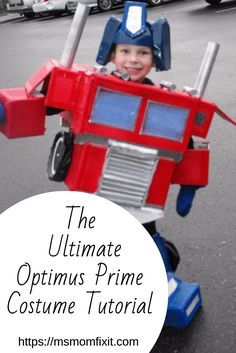 Optimus Prime Costume Kids, Optimus Prime Costume Diy, Optimus Prime Halloween Costume, Transformer Halloween Costume, Optimus Prime Costume, Diy Costumes Kids Boys, Festa Power Rangers, Transformer Costume, Costume Ideas For Kids