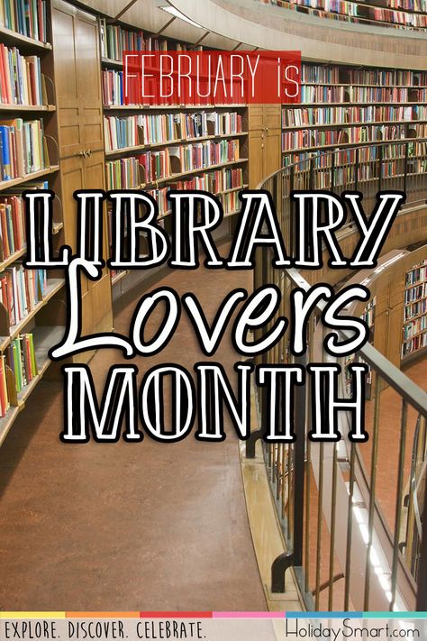 February is Library Lovers' Month February Library Programs, Library Lovers Month, February Library Displays, Monthly Holidays, Library Book Displays, Elementary School Library, Book Displays, Library Programs, Pinterest Ideas