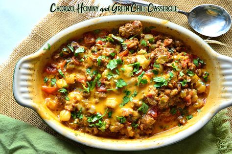 Chorizo, Hominy and Green Chile Casserole Hominy Salad, Chile Casserole, Green Chile Casserole, Quick Supper Ideas, Supper Idea, Hominy Casserole, Spinach Casserole, Retro Recipes, Green Chile