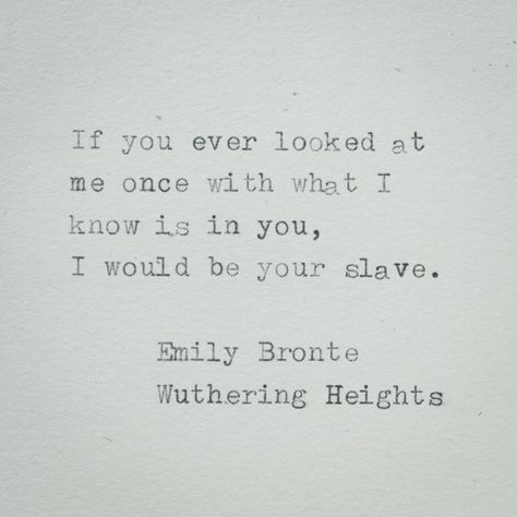 Wuthering Heights Quotes, Height Quotes, Emily Bronte Quotes, Brontë Sisters, Never Stop Believing, Literary Love Quotes, Emily Brontë, Bookmark Size, Quotes Arabic