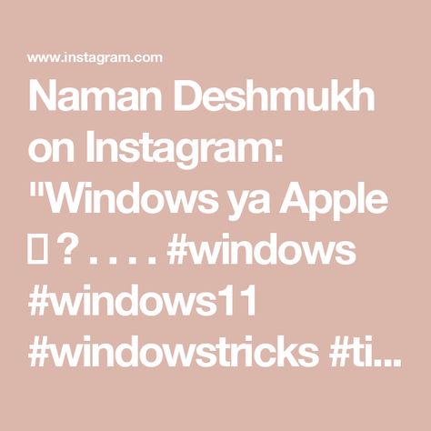 Naman Deshmukh on Instagram: "Windows ya Apple 🍎 ? 
.
.
.
.
#windows #windows11 #windowstricks #tipsandtricks #techtips #techtricks #technology #windows10 #windows11speed #slowlaptop #laptop #laptoptricks #computertricks #techplusgadgets" Phone Hacks, Hacking Computer, Windows 10, Laptop, Technology, On Instagram, Instagram