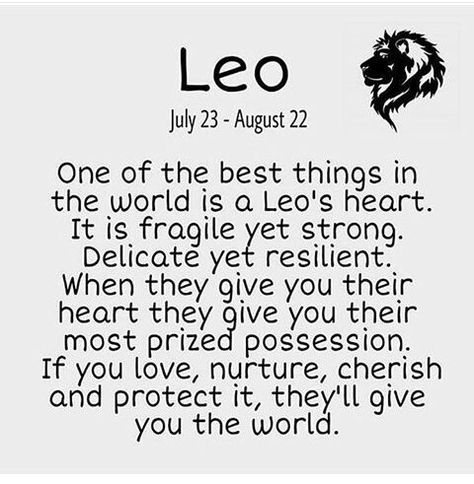 If they give it to you and you don't love, nurture, cherish, and protect it they will be very very very unhappy. How To Be Attractive, Zodiak Leo, Leo Personality, Leo Zodiac Quotes, Leo Virgo Cusp, Leo Star Sign, Leo Quotes, Leo Zodiac Facts, Be Attractive