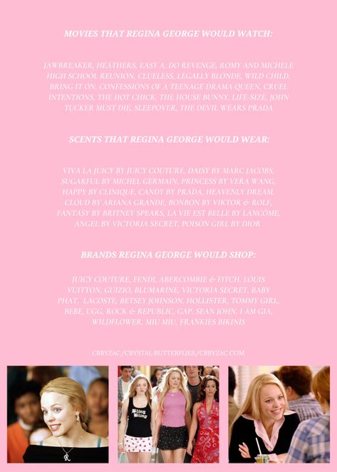 HOW TO LIVE LIFE LIKE REGINA GEORGE FROM CBBYZAC.COM George Magazine, The House Bunny, How To Live Life, Pink Academia, John Tucker, Teenage Drama, Karen Smith, Cruel Intentions, Twilight Pictures