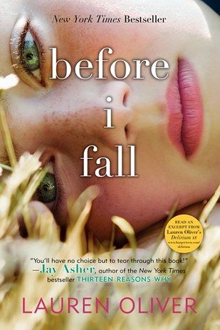 Before I Fall by Lauren Oliver | 31 Books That Will Restore Your Faith In Humanity Catherine Destivelle, Before I Fall, Teen Novels, Lauren Oliver, Kian Lawley, Fallen Book, Groundhog Day, Thomas Jefferson, Ya Books