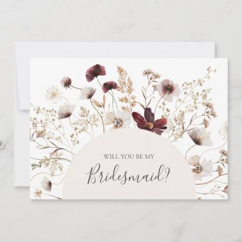 Burgundy Wildflower | Bridesmaid Proposal Card for $2.92 - Bridesmaid Cards Ask Bridesmaids To Be In Wedding, Ask Bridesmaids, Bohemian Wreath, Beige Bridesmaids, Vintage Flower Girls, Pink Wildflowers, Country Garden Wedding, Fall Or Autumn, Marsala Wedding