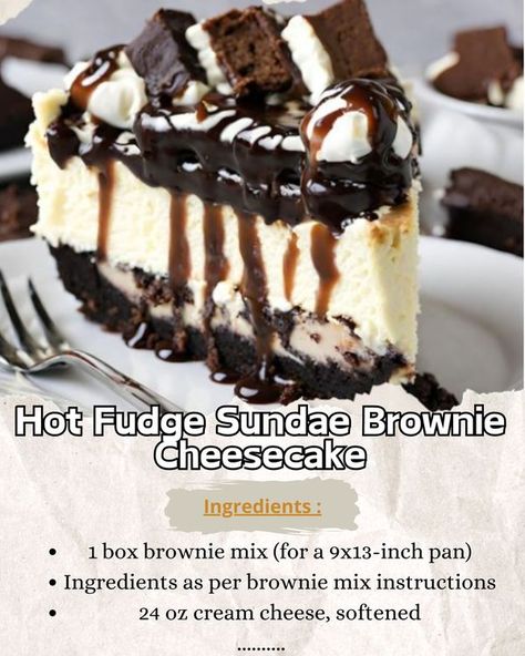 Tina's Delicious Recipes Hot Fudge Sundae Brownie Cheesecake, Brownie Crust, Hot Fudge Sundae, Fudge Sundae, Chocolate Sundae, Brownie Cheesecake, Box Brownies, Fudge Brownie, Cheesecake Brownies