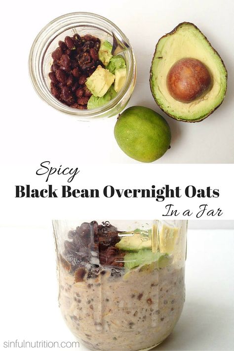 Spicy Black Bean Overnight Oats in a Jar Recipe -- A savory oatmeal breakfast topped with warm and spicy black beans. You'll never look at oats the same way again! #vegan #glutenfree Savory Oatmeal Breakfast, Spicy Black Beans, Oats In A Jar, Overnight Oats In A Jar, Overnight Oats With Yogurt, Oats Overnight, Savory Oatmeal, Vegan Overnight Oats, Overnight Oats Healthy