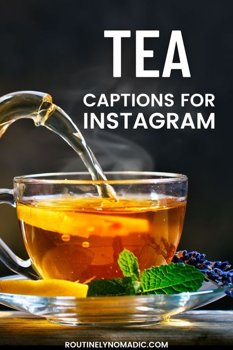 Tea with lemon and mint and tea captions for Instagram Green Tea Quotes, Tea Captions, Green Tea Milk, Cute Qoutes, Milk Tea Boba, Tea Quotes, Steaming Cup, Quotes For Instagram, Tea Milk