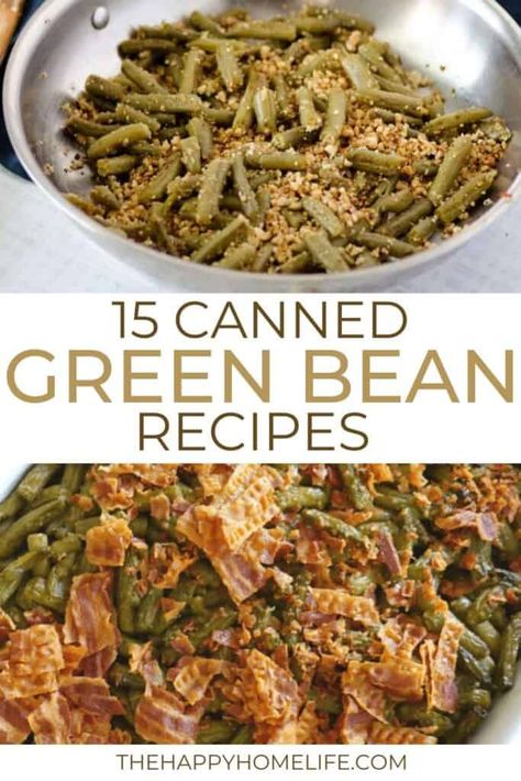 If you think canned green beans are just a boring side dish, these 15 recipes will show you how to make them the star of your meal. From Creole green beans to green bean salad to Parmesan and garlic green beans, each recipe is perfect for weeknight dinners or holiday parties! Parmesean Green Beans, Canned Green Bean Recipes Easy, Recipe Using Canned Green Beans, French Green Bean Recipes, Canned Green Bean Recipes, String Bean Recipes, Smothered Green Beans, Canned Green Beans, Garlic Green Bean Recipes