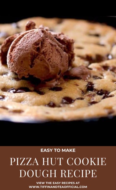 Pizza Hut Cookie, Basic Cookie Dough Recipe, Simple Cookie Dough Recipe, Cookie Dough Desserts, Easy Cookie Dough, Milk Chocolate Chip Cookies, Cookie Dough Recipe, Basic Cookies, Cookie Pizza