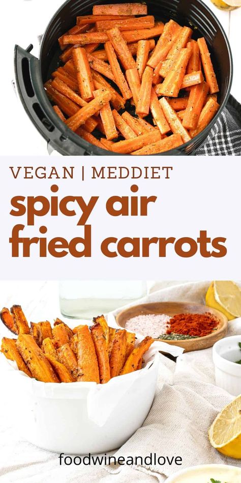 Spicy Air Fried Carrots, a simple and delicious healthy appetizer or side recipe that is vegan, low carb, and Mediterranean diet friendly. Air Fry Mediterranean Diet, Air Fried Carrots, Fried Carrots, Vegan Low Carb, Spicy Carrots, Mediterranean Diet Recipes Dinners, Med Diet, Eating Carrots, Healthy Appetizer