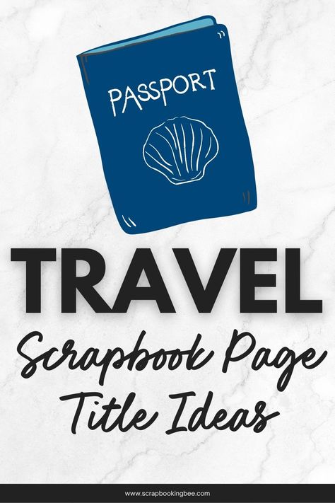 Title ideas for your travel themed scrapbook pages. Cruise Scrapbook Titles, Travel Title Ideas, Scrapbook Travel Layouts, Travel Journal Title Page, Travel Scrapbook Pages Ideas, Album Title Ideas Facebook, Page Title Ideas, Scrapbook Title Page Ideas, Travel Scrapbook Layouts