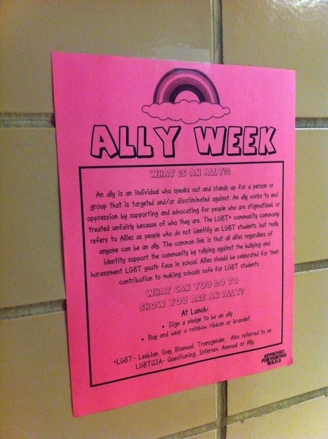 Ally Week Sign Gsa Club Activities, Pride Club Ideas, Gay Straight Alliance Club Activities, Gsa Club Ideas, Gsa Activities, Lgbtq Education, Lgbtq Resources, Pride Signs, Coming Out Party