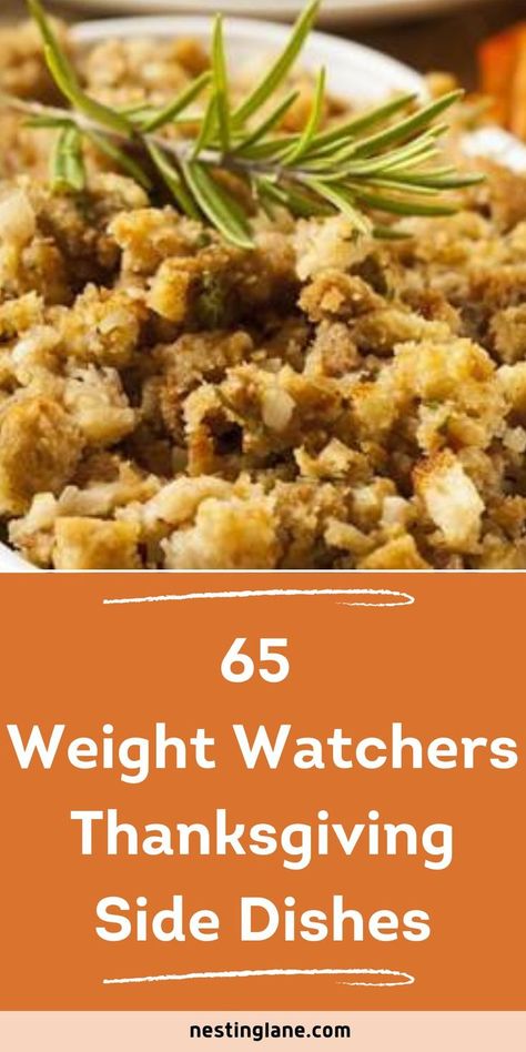 Graphic for Pinterest of 65 Weight Watchers Thanksgiving Side Dishes. Ww Side Dishes, Weight Watchers Side Dishes, Weight Watchers Zucchini, Weight Watchers Sides, Easy Vegetarian Sides, Stuffing Gravy, Planning Thanksgiving, Vegetarian Side Dish Recipes, Weight Watchers Food Points