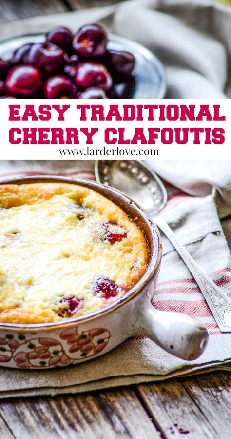 Cherry Recipes Easy, Cherry Clafoutis Recipe, Clafoutis Recipe, Fresh Cherry Recipes, Traditional French Desserts, Cherry Recipes Dessert, Clafoutis Recipes, Cherry Clafoutis, French Dessert Recipes