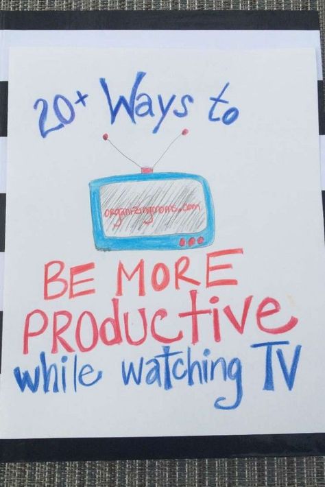 Productive things to do while watching TV. 20+ things you can do to be productive when you're tired, brain-dead, and still want to be productive. Ways To Be Productive, Crafts To Do When Your Bored, Productive Things To Do, Organized Mom, Be Productive, Be More Productive, Time Management Tips, More Productive, Easy Crafts For Kids