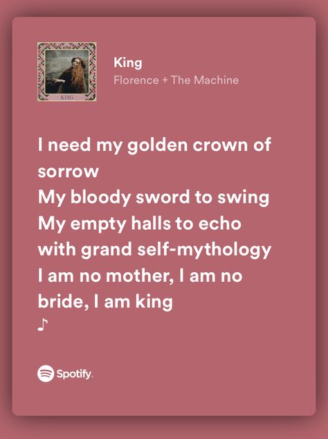 King Florence And The Machine, Florence And The Machine Lyrics, Song Memes, Florence And The Machine, Florence Welch, Golden Crown, Florence The Machines, Summer Wines, Character Quotes