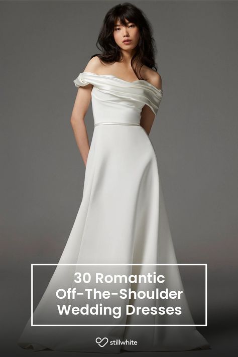 30 Romantic Off-The-Shoulder Wedding Dresses – Stillwhite Blog Clean Off The Shoulder Wedding Dress, Summer Wedding Off-shoulder Dress, White Silk Wedding Dress Off The Shoulder, Structured Off The Shoulder Wedding Dress, White Off Shoulder Wedding Dress With Straight Neckline, Silk Wedding Dress Simple, Off Shoulder Wedding Gown, Off The Shoulder Wedding Dress, Shoulder Wedding Dress