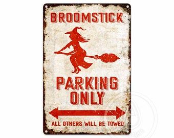 Hocus Pocus Sign Broom Witch Sign Halloween Decor Metal | Etsy Witch Signs, Custom Street Signs, Entryway Signs, Lata Vintage, Vintage Advertising Signs, Parking Sign, Bar Wall Decor, Vintage Tin Signs, Parking Signs