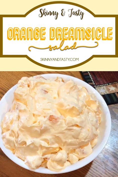 Dreamsicle Salad Recipe Dreamsicle Salad Recipe, Dreamsicle Salad, Orange Salad Recipes, Dessert Salad Recipes, Fluff Salad Recipes, Orange Fluff, Orange Jello, Orange Dreamsicle, Fluff Desserts