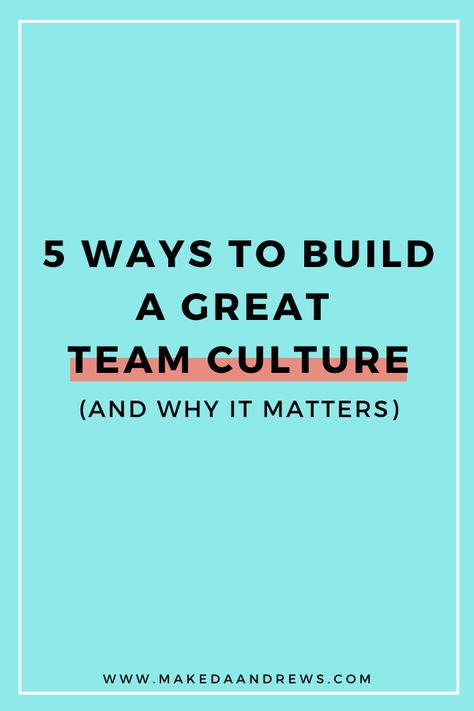 How To Get To Know Your Team, Hospitality Team Ideas, Building A Positive Team Culture, How To Bring A Team Together, Building Team Culture, How To Be A Good Team Captain, Team Goals Ideas, Improving Workplace Culture, Team Captain Ideas