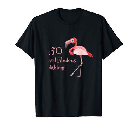 50 and fabulous dahling funny 50th birthday slogan T-Shirt for flamboyant, fun, flirty, exotic, tropical flamingos born in 1970 who are nifty at fifty. Don't make me put my foot down, say I don't give a flock and let's flamingle. For flock's sake, it's my flocking birthday. Be a flamingo in a flock of pigeons. Novelty cute flamingo accessory, quirky fiftieth gift idea for men, women, wife, husband, partner, girlfriend, boyfriend, mum, dad, aunt, uncle, sister, LGBTQ+ party. Birthday Flamingo, Funny 30th Birthday, Flock Of Pigeons, Be A Flamingo, Funny 50th Birthday, Let's Flamingle, 30th Birthday Funny, 40 And Fabulous, 40th Birthday Funny