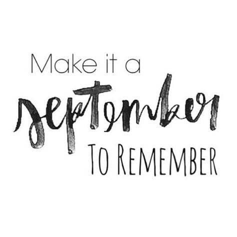 I will make it a #September to remember. How bout you? What's your game plan? September Quotes, New Born Must Haves, New Month Quotes, Month Meaning, Happy September, Hello September, Remember Quotes, New Month, Insta Posts