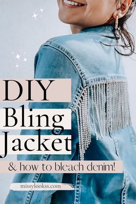 DIY bling jacket and how to bleach denim Diy Fringe Jacket, Embellished Jacket Diy, Bleached Jacket, Diy Bedazzled, Fringe Jacket Outfit, Jean Jacket Diy, Bleached Denim Jacket, Bling Jacket, Rhinestone Jacket