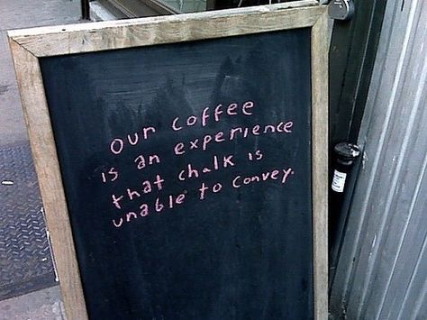 31 Bar & Coffee Shop Sidewalk Signs That Are Actually Funny Coffee Chalkboard, Cafe Industrial, Coffee Shop Signs, Sidewalk Signs, Living In London, Commercial Ads, Chalkboard Sign, Coffee Signs, Chalkboard Signs