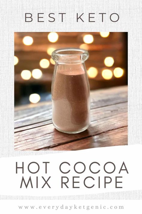 Embrace winter's chill with the ultimate keto hot cocoa mix! Creamy, rich, and satisfyingly chocolatey, this recipe is a low-carb game changer. Perfect for cozy evenings and chocolate cravings without the guilt. Pin now for your next cocoa delight! #KetoRecipe #LowCarbHotChocolate Keto Cocoa Mix Recipe, Keto Cocoa Powder Recipes, Low Carb Hot Cocoa, Homemade Sugar Free Hot Cocoa Mix Recipe, Healthy Hot Cocoa Mix Recipe, Sugar Free Cocoa Mix Recipe, Keto Hot Cocoa Mix Recipe, Healthy Cocoa Recipes, Keto Hot Chocolate Mix Recipe Dry