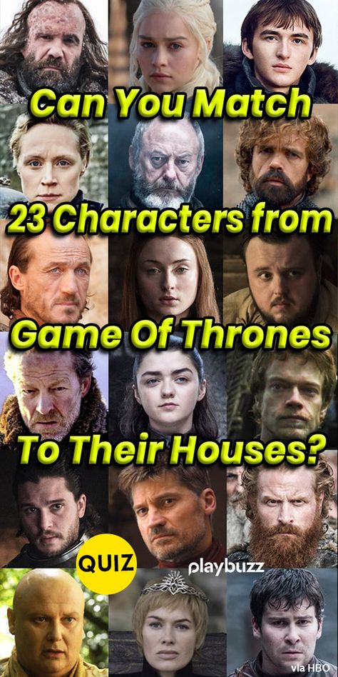 Can You Match These 23 Game Of Thrones Characters To Their Houses?  .  ******** Playbuzz Quiz Westeros Buzzfeed Quiz Quizzes Mother of Dragons Khaleesi Daenerys Targaryen Jamie Lannister Arya Stark Jon Snow Sersei Ned Tyrion Brienne of Tarth George R R Martin Winter is Coming White Walkers HBO New Season 8 7 Game of Thrones Trivia Watch Party Game Of Thrones Crafts, Brienne Of Tarth Fanart, Game Of Thrones Quiz, Ned Stark Fanart, House Of Dragon Dragons, Starks Game Of Thrones, Jamie And Brienne, Game Of Thrones Pfp, Game Of Thrones Inspired Outfits