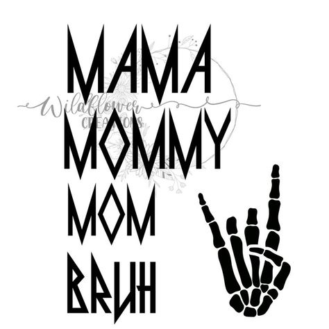 Mom Mama Bruh, Mom Mommy Bruh, Shower Snacks, Baby Shower Snacks, Sublimation Vinyl, Mama Mommy Mom Bruh, Mommy Mom Bruh, Sublimation Cricut, Cute Canvas Paintings