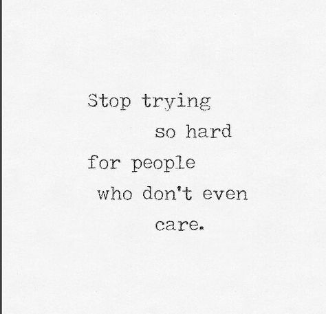 Stop Trying Quotes, Purple Buddha, Youth Quotes, Try Quotes, Stop Trying, Hard Quotes, Dont Care, Sassy Quotes, The Youth