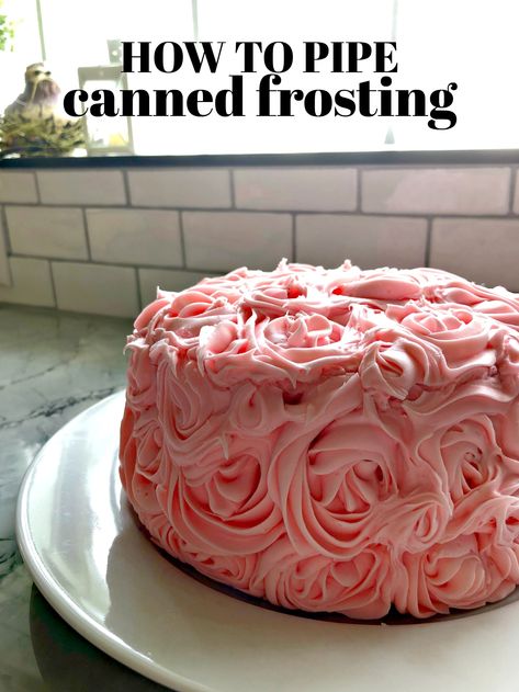 How to Pipe Canned Frosting Cake Frosting Hacks, Guava Frosting, Frosting Hacks, Easy Cupcake Frosting, Cupcake Frosting Tips, Corn Cake, Piping Frosting, Store Bought Frosting, Frosting Techniques