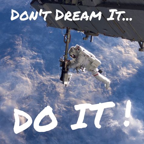 Astronaut Dream Job, Nasa Dream Job, How To Become An Astronaut, Astronaut Motivation, Homeschool Astronomy, Cosmic Quotes, College Dorm Posters, Motivational Short Stories, Funny Looking Cats