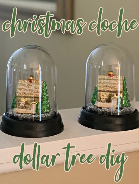 Christmas Cloche DIY | Dollar Tree Crafting! – Come Home For Comfort Dollar Tree Cloche Ideas, Dollar Tree Cloche, Simple Christmas Diy, Christmas Cloche, Cloche Ideas, Diy Christmas Deco, Cloche Decor, Tree Day, Christmas Tabletop Decor