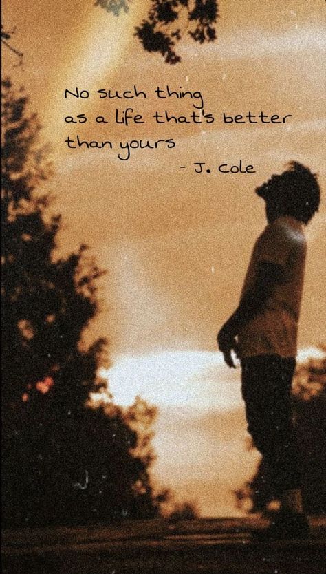 J Cole Love Yours Quotes, J Cole Quotes Wallpaper, J Cole Background, J Cole Love Yours, J Cole Aesthetic Lyrics, Jcole Rapper Wallpaper, Quotes From Rappers, Jcole Rapper, J.cole Wallpaper