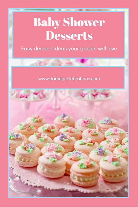 Baby Shower desserts - easy and pretty Baby Shower dessert ideas to help you plan the best Baby Shower food! #babyshowerdesserts #babyshowerdessertideas Best Baby Shower Food, Shower Dessert Ideas, Baby Shower Dessert Ideas, Amazing Baby Shower Cakes, Baby Shower Desserts Girl, Simple Baby Shower Cake, Vanilla Desserts, Baby Shower Dessert, Baby Shower Dessert Table