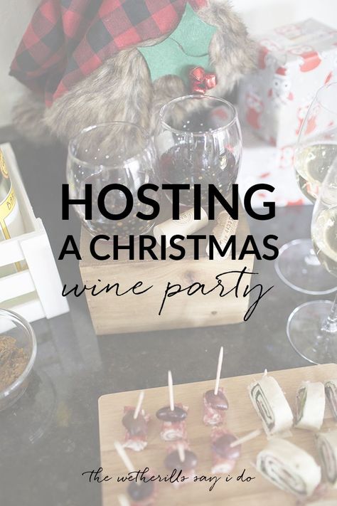 Hosting a Christmas Wine Party Holiday Wine Party Ideas, Wine Exchange Party, Christmas Wine Party, How To Host A Wine And Cheese Party, Wine Exchange, Wine Party Appetizers, Party Girls Night, Girls Night Party, Christmas Gift Exchange