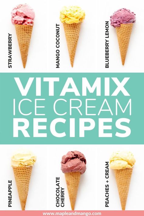 Vitamix Ice Cream Recipes, Vitamix Healthy Recipes, Vitamix Ice Cream, Homemade Peach Ice Cream, Blender Ice Cream, Pineapple Ice Cream, Coconut Milk Ice Cream, Best Vegan Desserts, Blender Smoothie