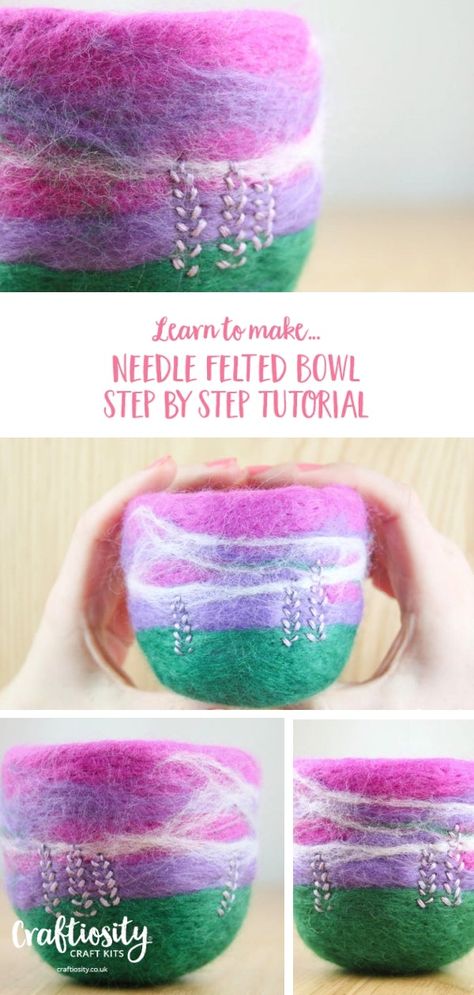 Needle Felted Bowl Tutorial – Craftiosity Useful Needle Felting Projects, Needle Felting Wool Roving, Needle Felt Bowl, Needle Felted Bowls Tutorials, Wool Felt Projects Ideas, Needle Felted Bowls, Beginner Needle Felting Projects, Easy Needle Felting Projects For Beginners, Needle Felting Projects For Beginners